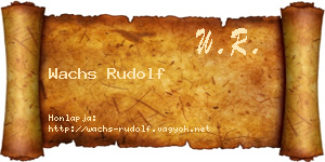 Wachs Rudolf névjegykártya